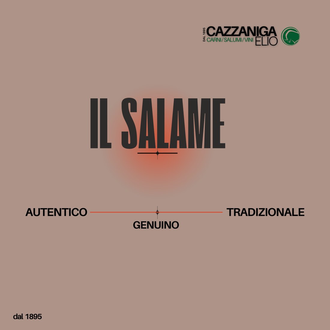 Post social: Il Salame, autentico, genuino, tradizionale